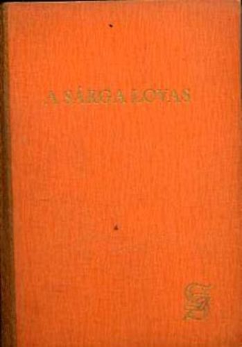 Emanuel Stickelberger - A s�rga lovas