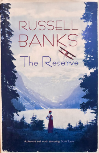 Russell Banks - The Reserve