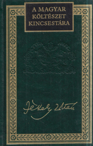 Lator L�szl�  J�kely Zolt�n (szerk.) - J�kely Zolt�n v�logatott versei (A Magyar K�lt�szet Kincsest�ra 56.)