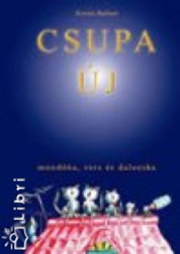 Kovcs Barbara - Csupa j mondka, vers s dalocska
