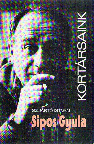 Szijártó István - Sipos Gyula