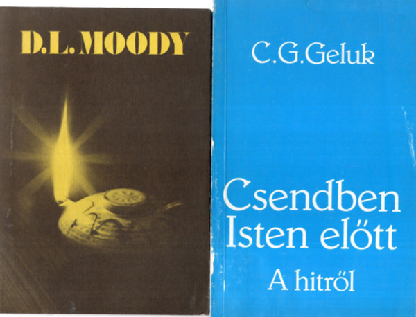 C. G. Geluk, Arthur P. Fitt, Hampel Polyxena - 4 db vallsi knyv ( egytt ) 1. A nagyenyedi fnix - Ppai Priz Ferenc lete , 2. Albert Schweitzer, 3. D.J. Moody , 4. Csendben Isten eltt- A hitrl