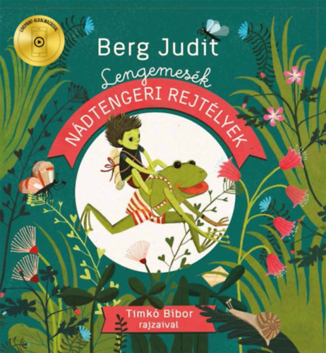 Berg Judit - Nádtengeri rejtélyek