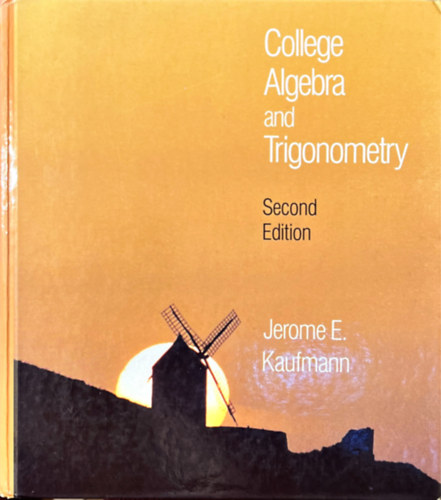 College Algebra and Trigonometry