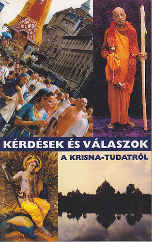 The Bhaktivedanta Book Trust - K�rd�sek �s v�laszok a krisna-tudatr�l