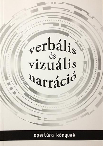 Fzi Izabella  (szerk.) - Verblis s vizulis narrci (szveggyjtemny)