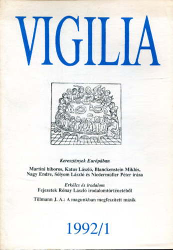 Lukcs Lszl  (Szerk.) - Vigilia 1992/1-12 (12 db fzet)