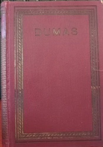 Alexandre Dumas - A király és bolondja