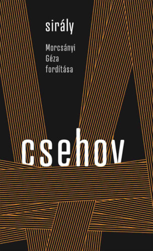Anton Pavlovics Csehov - Sirály