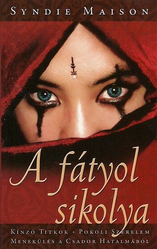 Syndie Maison - A fátyol sikolya