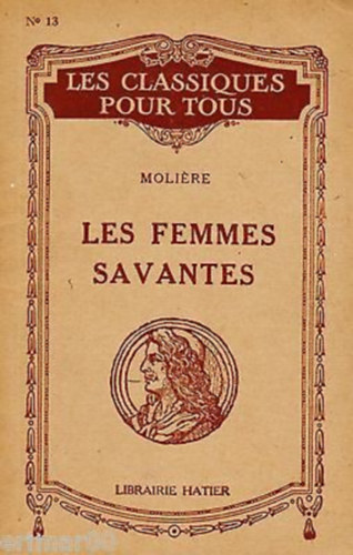 Moli�re - Les femmes savantes