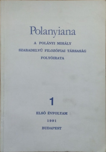 Fehér Márta (főszerk.) - Polanyiana, 1991/1.