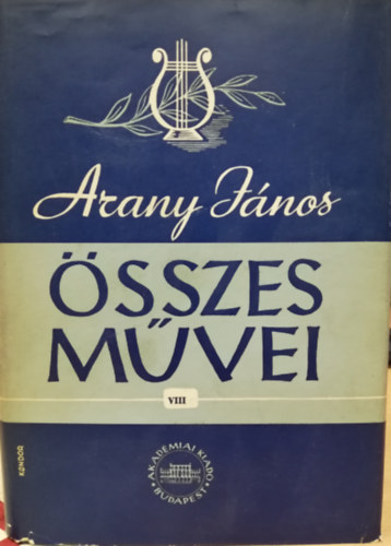 Arany J�nos - Arisztophan�sz (Arany J�nos �sszes m�vei VIII.)