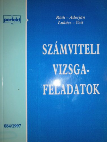 R�th-Adorj�n-Luk�cs- Veit - Sz�mviteli vizsgafeladatok