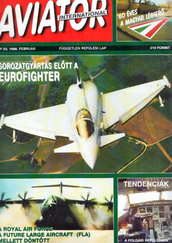 Angyal Lszl - Aviator International (Fggetlen Replsi Lap) 1998-as teljes vfolyam, No. 23-27. (5 db, lapszmonknt)