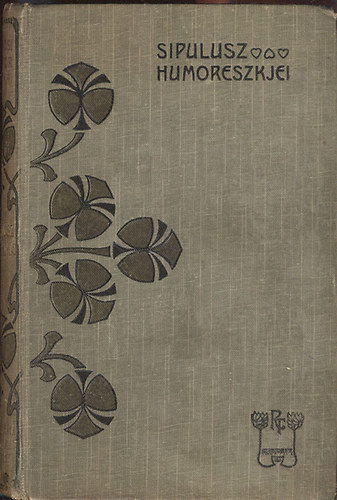 R�kosi Viktor - Sipulusz humoreszkjei (2. sorozat)