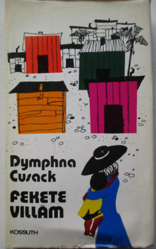 Dymphna Cusak - Fekete villm