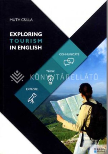 Muth Csilla - Exploring Tourism in English