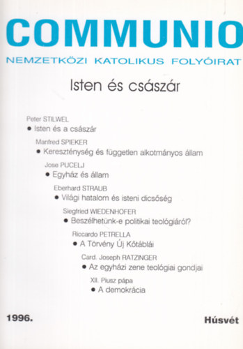 Communio (Nemzetk�zi katolikus foly�irat) 1996. - Isten �s cs�sz�r