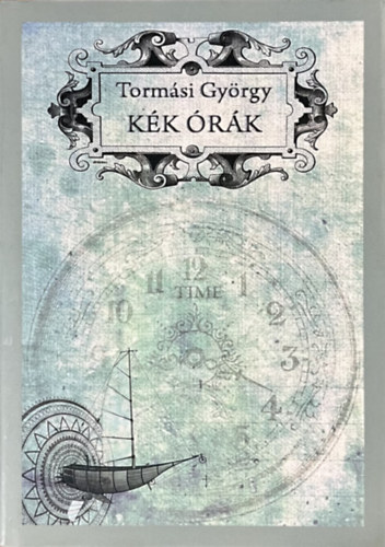 Tormási György - Kék órák