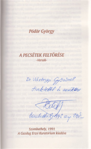 Pődör György - A pecsétek feltörése (Dedikált)