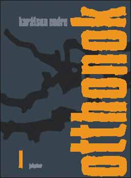 Karátson Endre - Otthonok I-II.