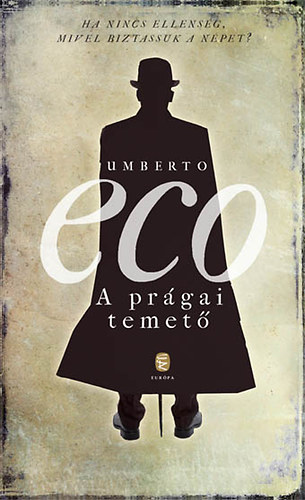 Umberto Eco - A prágai temető