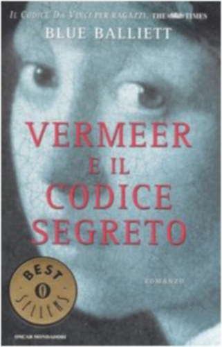 Blue Balliett - Vermeer e il codice segreto