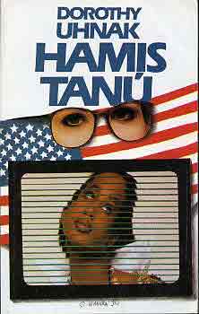 Dorothy Uhnak - Hamis tan�