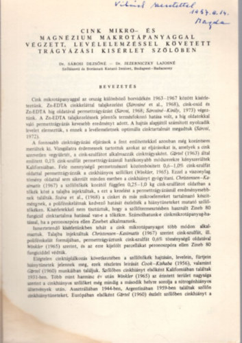 Dr. Dr. Jezerniczky Lajosn Srosi Dezsn - Cink Mikro- s magnzium makrotpanyaggal vgzett, levlelemzssel kvetett trgyzsi kisrlet szlben - Klnlenyomat - dediklt