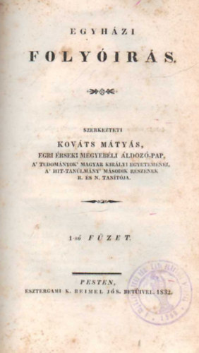 Kovts Mtys  (szerk.) - Egyhzi folyrs 1-s fzet
