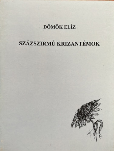 Dmk Elz - Szzszirm krizantmok