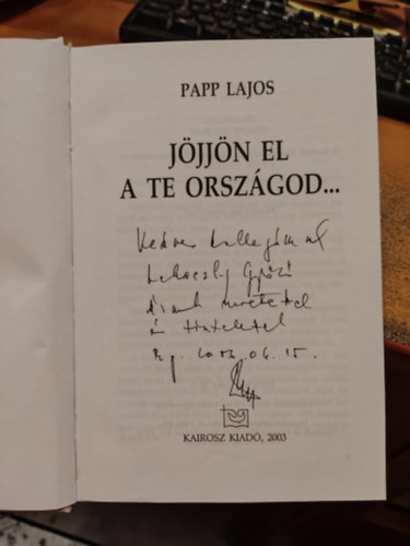Papp Lajos - Jjjn el a Te orszgod