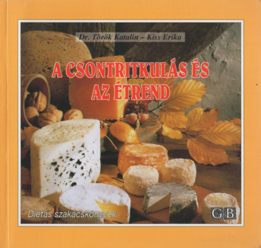 Trk Katalin Dr.; Kiss Erika - A csontritkuls s az trend