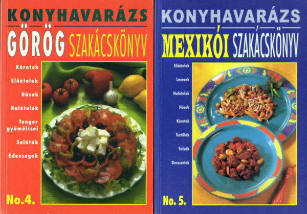 Makarész Miklós (szerk.), Justh Szilvia (szerk.) - 2 db Konyhavarázs szakácskönyv: Görög szakácskönyv + Mexikói szakácskönyv