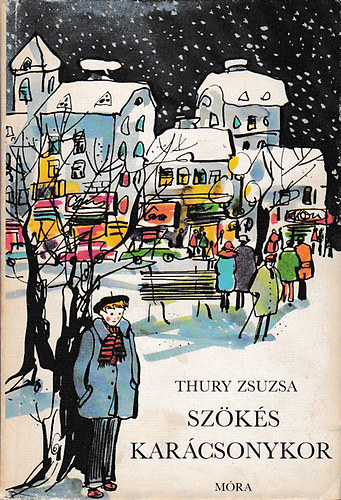Thury Zsuzsa - Sz�k�s kar�csonykor