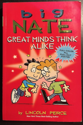 Lincoln Peirce - Great minds think alike