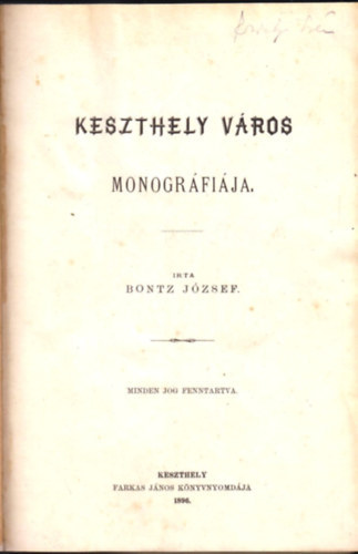 Bontz Jzsef - Keszthely vros monogrfija