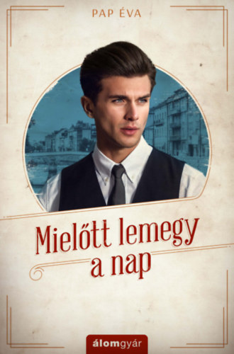 Pap va - Mieltt lemegy a nap