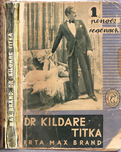 Max Brand - Dr. Kildare titka (1 pengs regnyek)
