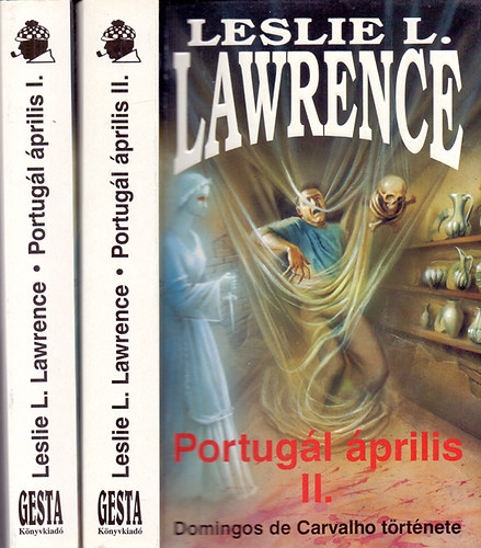 Leslie L. Lawrence - Portug�l �prilis I-II. (Domingos de Carvalho t�rt�nete)