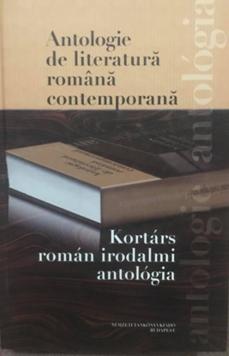 Takács Edit - Antologie de literatură română contemporană - Kortárs román irodalmi antológia