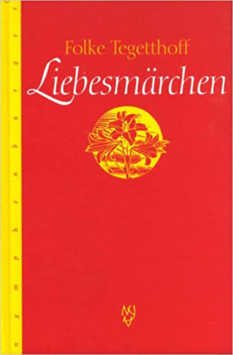 Folke Tegetthoff - Liebesm�rchen