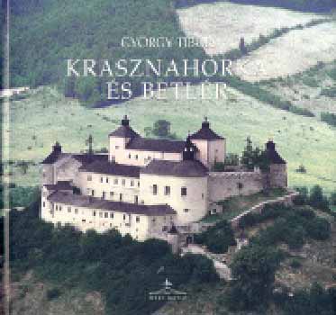 Gy�rgy Tibor - Krasznahorka �s Betl�r