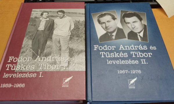 Tüskés Tibor, Fodor András Tüskés Anna - Fodor András és Tüskés Tibor levelezése I. (1959-1966) + II. (1967-1976)
