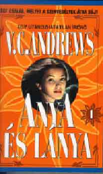Virginia C. Andrews - Anya �s l�nya