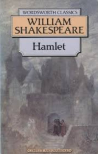 by William Shakespeare  (author) - Hamlet  -  Wordsworth classics