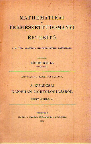 Knig Gyula - Mathematikai s Termszettudomnyi rtest. Klnlenyomat a XXVII. ktet 3. fzetbl