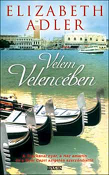 Elizabeth Adler - Velem Velencében