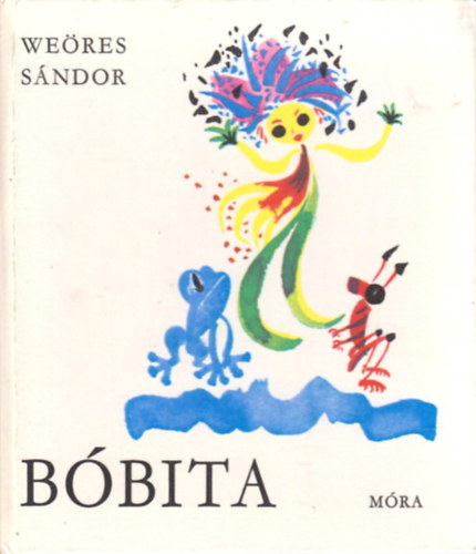 Weres Sndor - Bbita